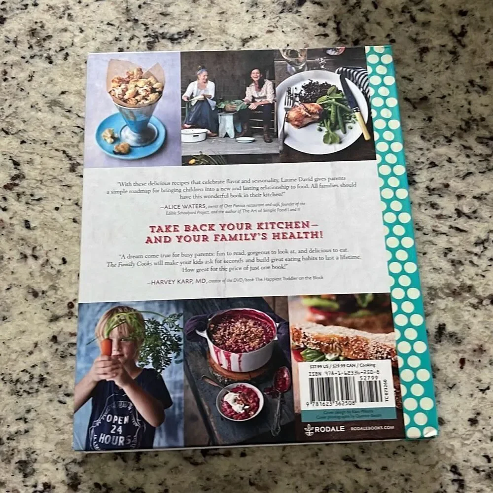 The Family Cooks Laurie David 100+ Recipes to Get Your‎ Family Craving Hardcover